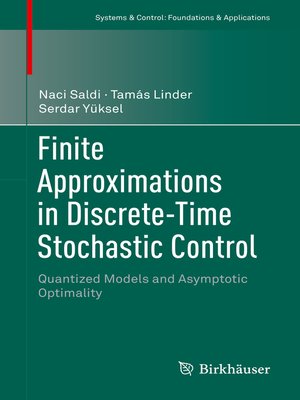 cover image of Finite Approximations in Discrete-Time Stochastic Control